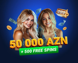 50 000 AZN və 500 frispinədək qazan!